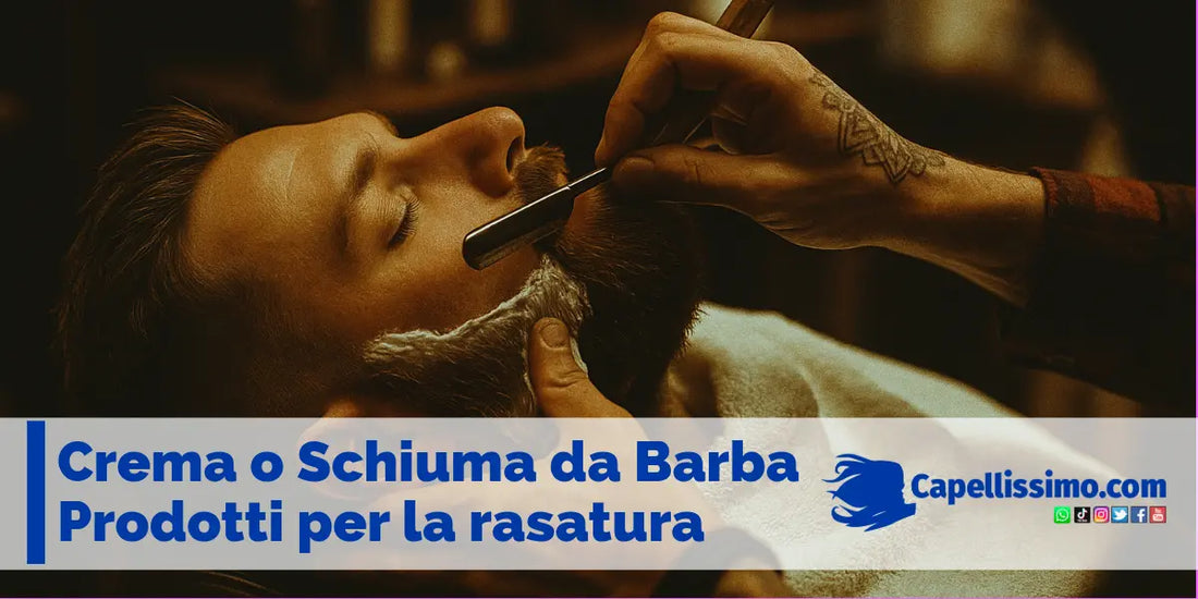 Schiuma o crema da barba? Cosa usare per la rasatura