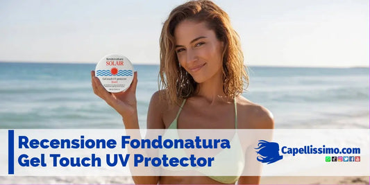 Recensione Fondonatura Gel Touch Uv Protector