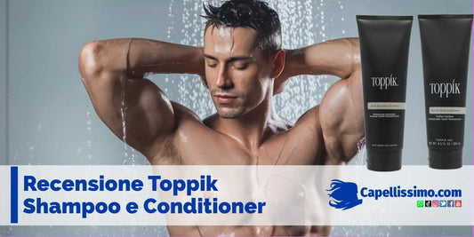Recensione toppik shampoo e conditioner alla cheratina