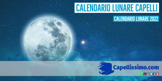 calendario lunare capelli 2022