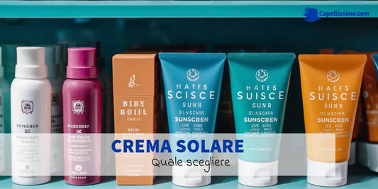 crema solare quale scegliere