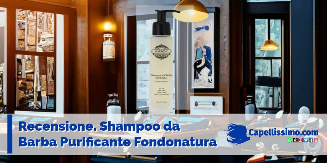 Recensione Fondonatura Shampoo da Barba Purificante tea tree