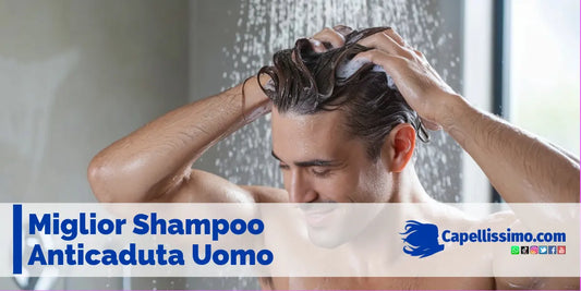 miglior shampoo anticaduta uomo