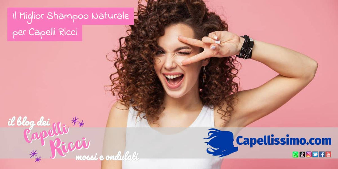 miglior shampoo naturale capelli ricci