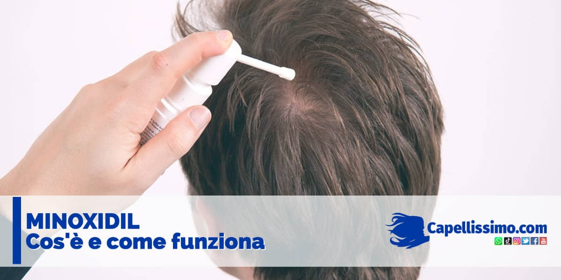 Minoxidil cos'è e come funziona