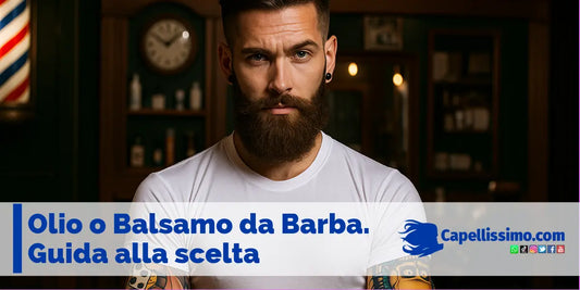 Olio o balsamo da barba. Le differenze e quale si usa prima