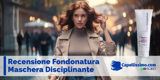 Recensione Fondonatura Maschera disciplinante capelli ricci