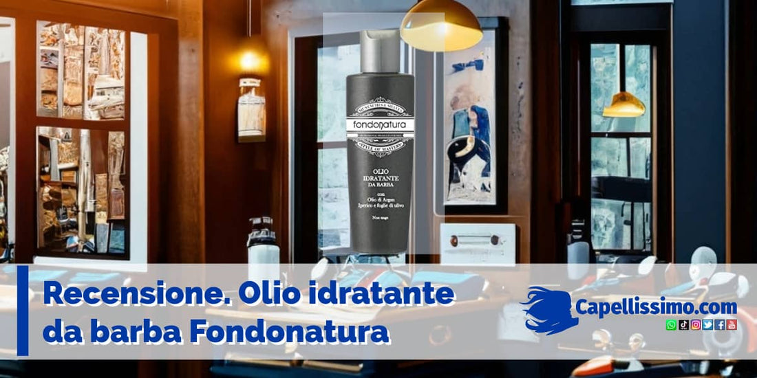 recensioni fondonatura olio per barba