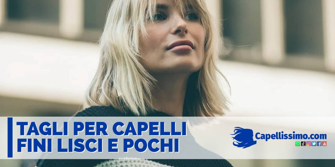 tagli per capelli fini lisci e pochi donna