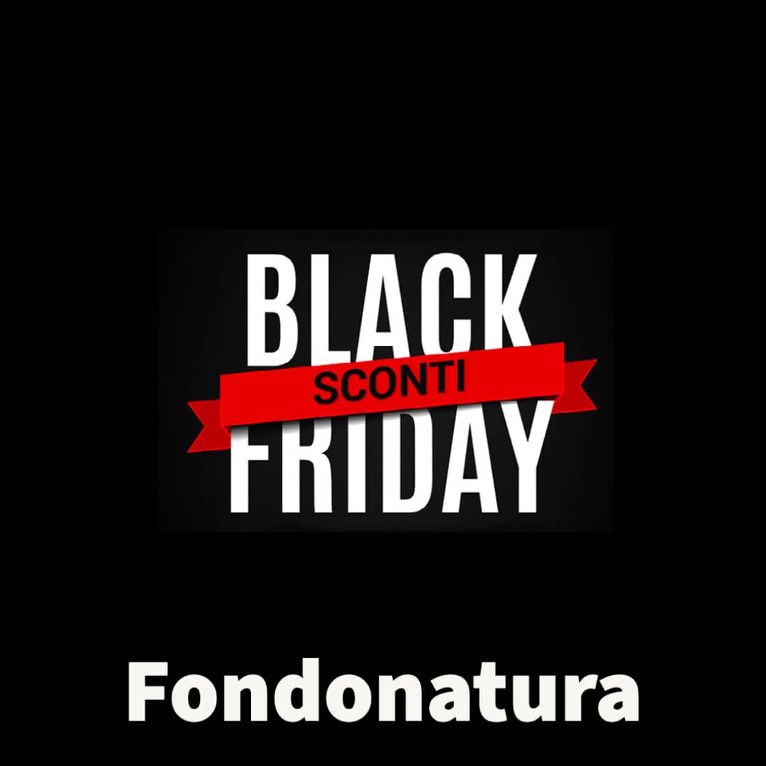Fondonatura Black Friday 2023